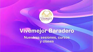 Vivemejor Baradero - Nuestras clases, cursos y sesiones 