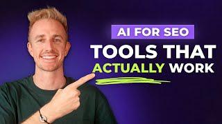 AI for SEO (2025): The 7+ Tools You NEED to Be Using