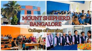 MOUNT SHEPHERD COLLEGE BANGALORE||COLLEGE OF NURSING || REVIEW, FEEDBACK & DETAILED VIDEO||