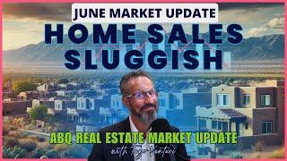 Albuquerque Housing Market Update  - June 2024 Home Sales Data