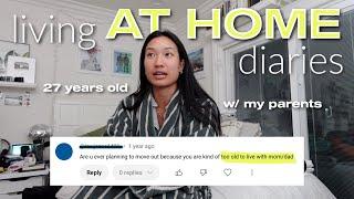 Living AT HOME Diaries  27 and living with parents, my honest thoughts + MOVING OUT???