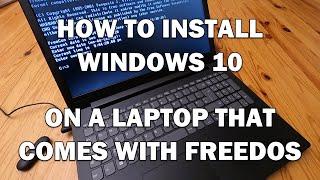 Installing Windows 10 on a FreeDOS Laptop *COMPLETE GUIDE* in English