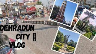 dehradun City vlog #dehradun #uttarakhand #cityofgold #travel