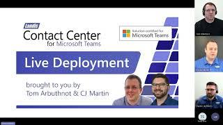 Landis Contact Center Live Deployment with Tom Arbuthnot