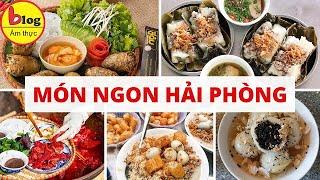 Tổng hợp 15 món ăn đặc sản của Hải Phòng