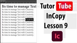 Adobe InCopy Tutorial - Lesson 9 - Text Formatting Options
