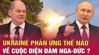 Tin thế giới mới nhất 16/11:Ông Zelensky chỉ trích cuộc gọi giữa Thủ tướng Đức và ông Putin | Tin24h