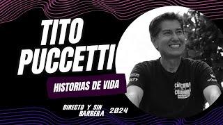 TITO PUCCETTI EN HISTORIAS DE VIDA | Directo y Sin Barrera con los #NarradoresDeAmerica