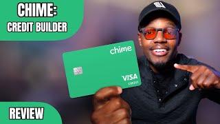 Chime Credit Builder - Is It Worth It In 2024