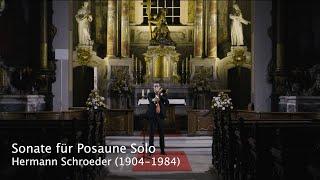 HERMANN SCHROEDER - Sonate für Posaune Solo