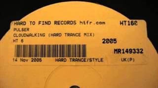 Pulser - Cloudwalking (Hard Trance Mix)