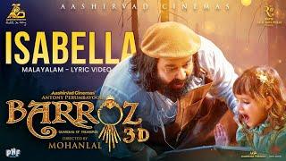 Isabella Lyrical Video | Barroz 3D - Guardian of Treasures | Mohanlal | Lydian Nadhaswaram