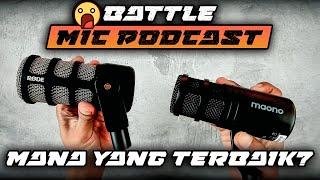 RODE PODMIC VS MAONO PD100 - MANA YANG TERBAIK?