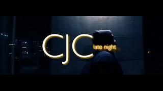 CJC Late Night