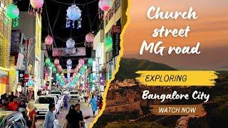 Exploring Church Street Bangalore MG Road