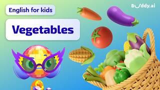 Vegetables | Kids vocabulary | Learning English for Kids | Buddy.ai