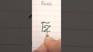 Faaz #namelogo #shortsviral #logoscalligraphy #subscribe #support #nameart #nametattoo #status