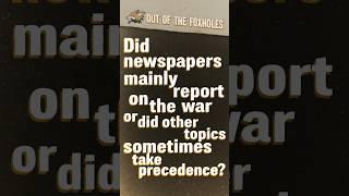 Did newspapers mainly report on the war? - #OOTF #shorts