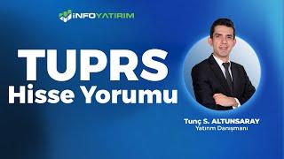 Tunç S. Altunsaray'dan  TUPRS Hisse Yorumu '27 Ekim 2024' | İnfo Yatırım