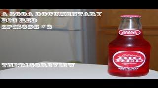 A Soda Documentary: Big Red