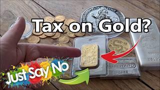 How TAX on Your Gold & Silver "Profits" Could RUIN Your Investment Return? Reduce Your Exposure NOW!