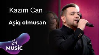 Kazım Can - Aşiq olmusan