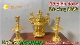 Bộ đỉnh thờ dát vàng 9999 tại Đồ đồng Việt cần thơ