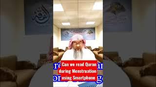 Can We read the Quran during Menstruation using Smartphone?