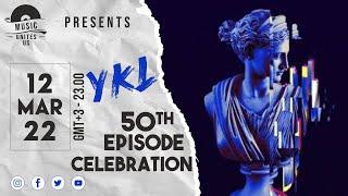 50th Episode Celebration: YKL