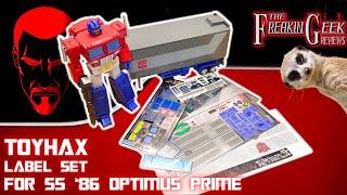 THA SPOONING! Toyhax Labels for SS '86 Optimus Prime: EmGo's Transformers Reviews N Stuff