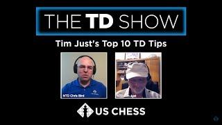 The TD Show, Episode 4, Tim Just's Top 10 TD Tips with NTD Chris Bird and NTD Tim Just