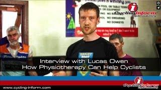 How Physiotherapy Can Help Cyclists - Interview with Lucas Owen