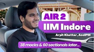  From a Tier-4 College to AIR 2 in IIM Indore IPM | Arpit Khattar, AceIPM Student