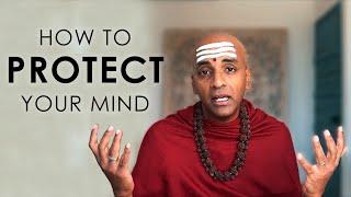 Protect your Mind