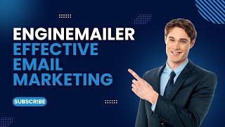 MailerLite Alternative - Enginemailer Overview of Email Marketing