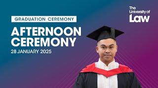 The University of Law Graduation - 28 January Afternoon Ceremony