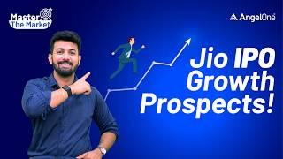 Reliance Jio IPO: Growth Potential, Valuation & Key Insights!  | Angel One