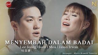 Menyembah Dalam Badai - Lee Jeong Hoon, MOA, Jason Irwan  [Official Music Video]