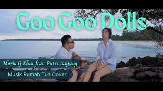 Iris - Goo Goo Dolls I Cover By Mario G Klau Ft. Putri Tanjung