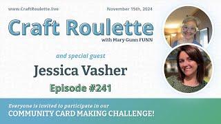 Craft Roulette Episode #241 featuring Jessica Vasher (@Jessicavasher)