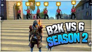 B2K BORN2KILL VS 6 PRO SEASON 2 PLAYERS | AWM GOD VS HIPHOP BUNDLE