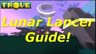 [Trove] Class Guide(Tutorial) - Lunar Lancer Beginners Guide!