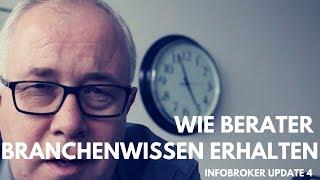 Woher Unternehmensberater Fachwissen beziehen // infobroker update #4