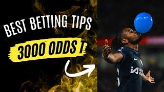 Betting Tips: Over 3000 Odds From The Weekend Games