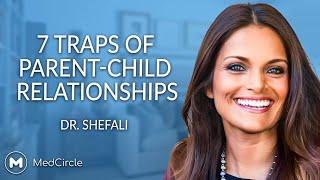 7 Traps of Parent-Child Relationships