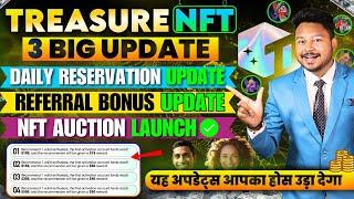 Treasure NFT 2025 New Update  | Treasure Nft Auction Launch | NFT Treasure NFT Full Details Hindi