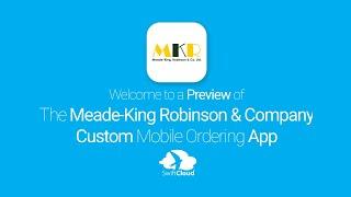 Meade-King Robinson & Company - Mobile App Preview MEA1761W