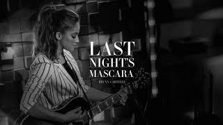 Brynn Cartelli - Last Night's Mascara (Official Audio)