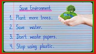 10 Ways To Save Environment How To Save Environment How To Take Care Of Environment l