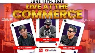 PHIL LAAK, MIKE DRONES, RICHASIANBRO High Stakes Poker!  - Live at the Commerce